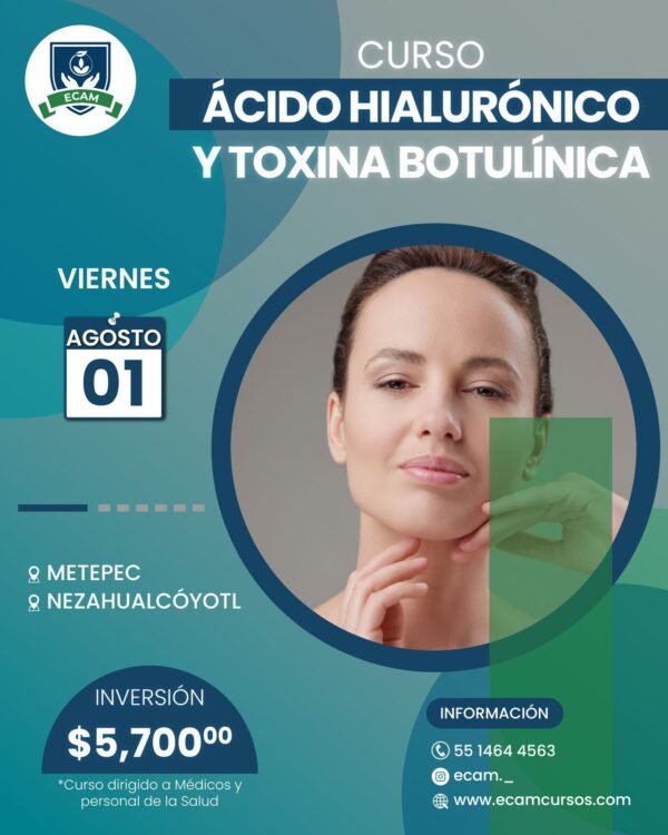 curso Ácido hialuronico y toxina botulínica